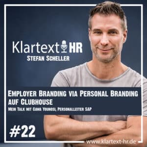 Klartext HR Folge 22: Employer Branding via Personal Branding auf Clubhouse