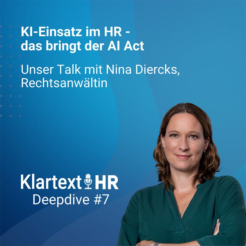 Klartext HR Deepdive - KI im HR: das bringt der AI Act